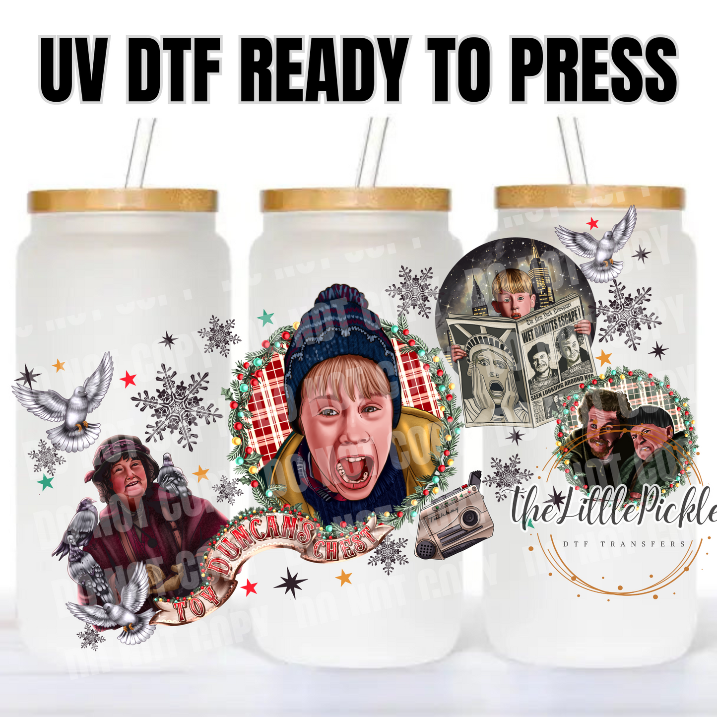 Ready to Apply UV DTF Transfer, 16oz Transfer, Favorites Transfer, Home Alone NY, Heat Press