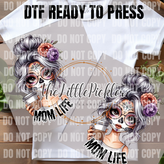 Ready to Press Mom Life Skeleton DTF Transfer, Coffee Mom Transfer, Favorites Transfer, Heat Press