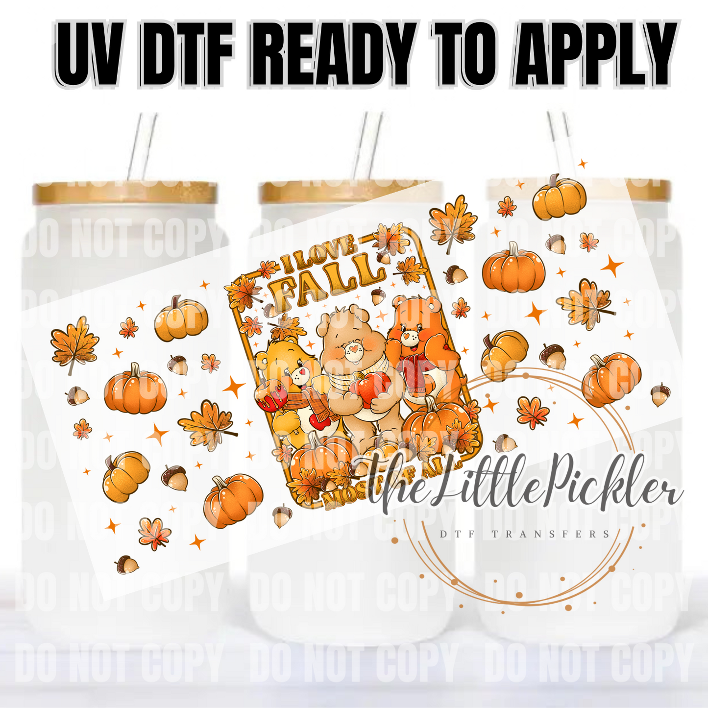 Ready to Apply UV DTF Transfer, 16oz Transfer, Favorites Transfer, Fall Bears, Heat Press