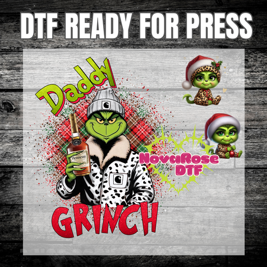 Daddy Grinch DTF Transfers, Holiday Characters Favorites Transfer, Heat Press