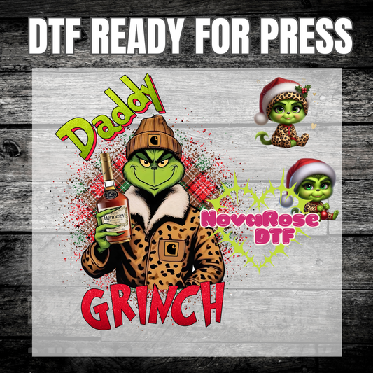 Daddy Grinchy DTF Transfers, Holiday Characters Favorites Transfer, Heat Press