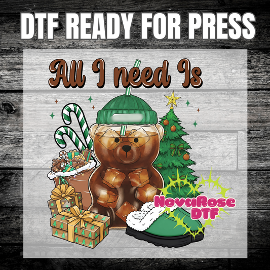 All I need is Bear Christmas dtf, popular Favorites DTF Transfers, Holiday Transfer, Heat Press