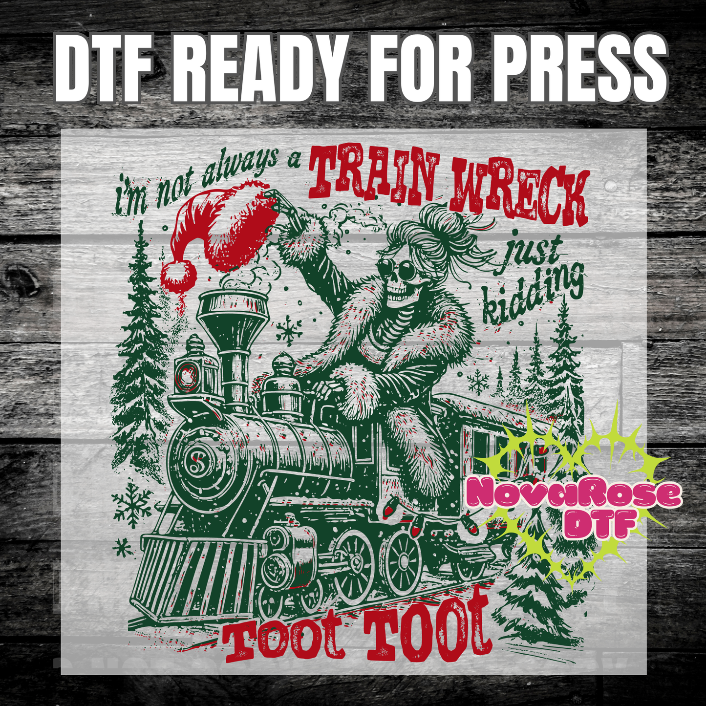 Train Wreck dtf, popular Favorites DTF Transfers, Holiday Transfer, Heat Press