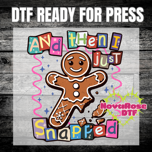 Snapped gingerbread dtf, popular Favorites DTF Transfers, Holiday Transfer, Heat Press